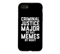 Criminal Justice Major By Day Memes By Night Law School Joke Case for iPhone SE (2020) / 7/8