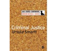 Criminal Justice (Sage Course Companions)