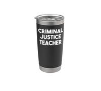Criminal Justice Teacher Stainless Steel Insulated Tumbler