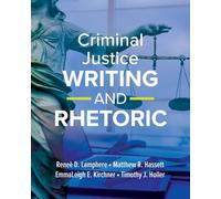 Criminal Justice Writing and Rhetoric