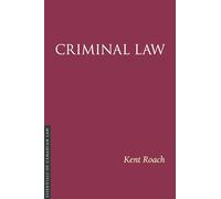Criminal Law, 8/e (Essentials of Canadian Law)