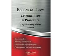 Criminal Law & Procedure: Essential Law Self-Teaching Guide