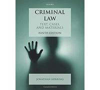 Criminal Law: Text, Cases, and Materials