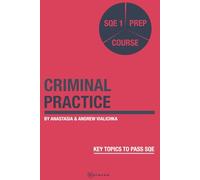 Criminal Practice. SQE 1 Prep Course