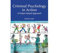 Criminal Psychology in Action: A Project Based Approach
