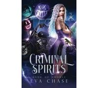 Criminal Spirits: 1 (Gang of Ghouls)