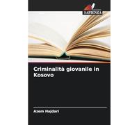 Criminalità giovanile in Kosovo