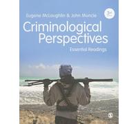 Criminological Perspectives: Essential Readings