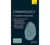 Criminology: A complete introduction (Teach Yourself)