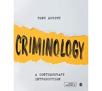 Criminology: A Contemporary Introduction