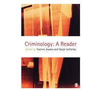 Criminology : A Reader