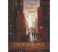 Criminology and the Criminal Justice System