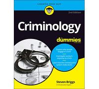 Criminology For Dummies: (2nd edition)
