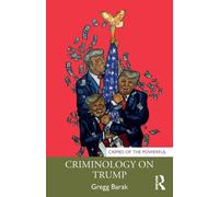 Criminology on Trump
