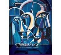 Criminology: Theories, Patterns and Typologies (Mindtap Course List)