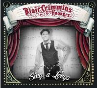 Crimmins, Blair & the Hookers - Sing-a-Longs [VINYL]