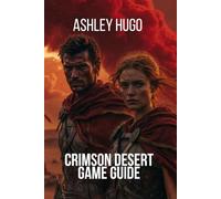 Crimson Desert Game Guide: Surviving Every Boss And Combat Mastery