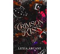 Crimson Kiss: A Dark Paranormal Romance: 2 (The Beloved Series)