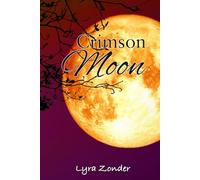 Crimson Moon (The Chosen of Bella Luna)