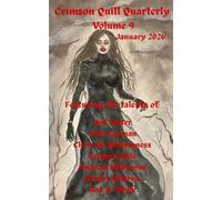 Crimson Quill Quarterly: Volume 9 - January 2026