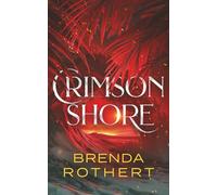 Crimson Shore: 2 (Blue Arrow Island)