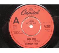 Crimson Tide - Crimson Tide Love Stop 7" Capitol CL16021 EX 1978 demo