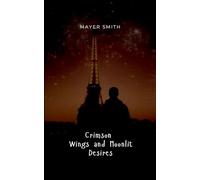 Crimson Wings and Moonlit Desires