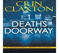 Crin Claxton Death's Doorway Paperback Book Crin Claxton Multicolor