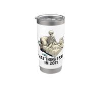 Cringe that Thing I Said in 2011 Skeleton Sarcastic Late Stainless Steel Insulated Tumbler