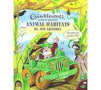 Crinkleroot's Guide to Knowing Animal Habitats