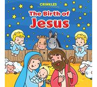 Crinkles: The Birth of Jesus
