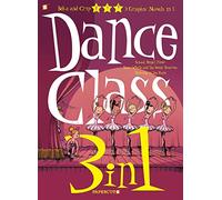 Crip - Dance Class 3-in-1 #3 (Dance Class Graphic Novels)