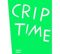 Crip Time: Museum Moderner Kunst, Frankfurt am Main