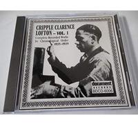 Cripple Clarence Lofton - Complete Recorded Works, Vol. 1