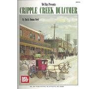 Cripple Cr ulcimer Book: An Instruction Manual and Song Collection