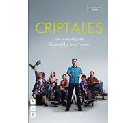 CripTales: Six Monologues (NHB Modern Plays)