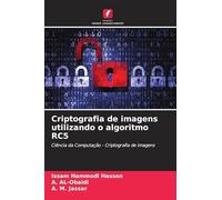 Criptografia de imagens utilizando o algoritmo RC5: Ciência da Computação - Criptografia de imagens