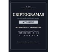 Criptogramas en Español: 200 Refranes nivel medio (Colección de Criptogramas L&M)