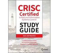 CRISC Certified in Risk and Information Systems Control Study Guide (Sybex Study Guide)