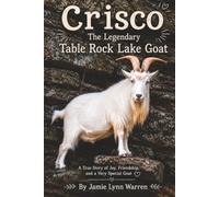 Crisco The Legendary Table Rock Lake Goat