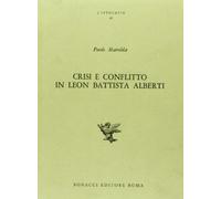 Crisi e conflitto in Leon Battista Alberti (Lippogrifo)