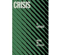 Crisis : A Critique