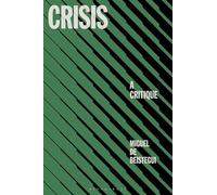 Crisis: A Critique