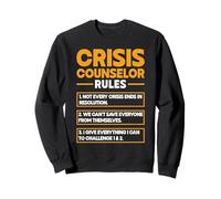 Crisis Counselor Rules Mental Health Professional Sweatshirt