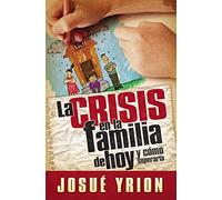 crisis en la familia de hoy
