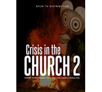 Crisis in the church 2