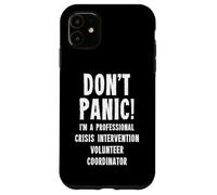 Crisis Intervention Volunteer Coordinator Case for iPhone 11