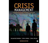 Crisis Management: Leading in the New Strategy Landscape