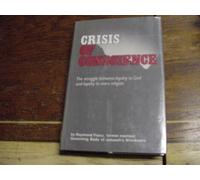 Crisis of Conscience: The Struggle between Loyalty to God and Loyalty to One's Religion