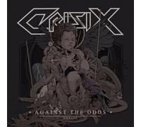 Crisix : Against the Odds VINYL 12" Album (2018) NEW Fast and FREE P & P